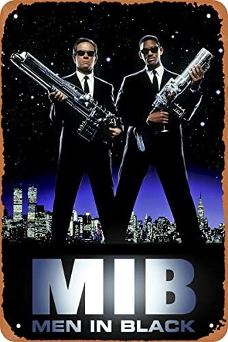 Qiujupp Men in Black Mib Movie Постер Ретро метален знак Гроздобер калај знак за кафе -бар домашен wallид декор 12 x 8 инчи